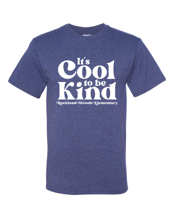 Cool to be Kind RWE T