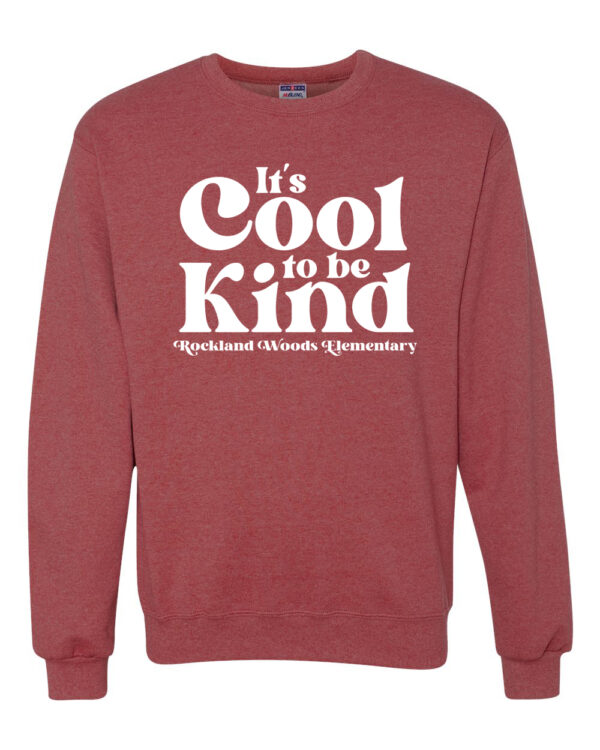 Cool to be Kind RWE Sweatshirt - Image 2